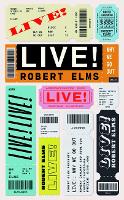 Book Cover for Live! by Robert Elms