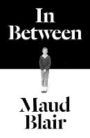 Book Cover for In Between by Maud Blair