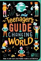 Book Cover for The (Nearly) Teenager's Guide to Changing the World by Igloo Books