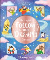 Book Cover for The Complete Follow Your Dreams Collection by Igloo Books