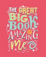 Book Cover for The Great Big Book of Amazing Me by Igloo Books