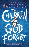 Book Cover for The Children God Forgot by Graham Masterton