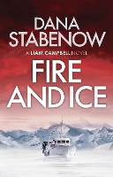 Book Cover for Fire and Ice by Dana Stabenow