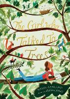 Book Cover for The Girl Who Talked to Trees by Natasha Farrant