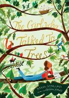 Book Cover for The Girl Who Talked to Trees by Natasha Farrant