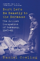 Book Cover for Don't Let's Be Beastly to the Germans by Daniel Cowling