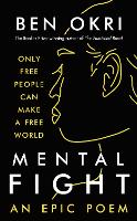 Book Cover for Mental Fight by Ben Okri