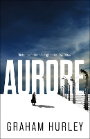 Book Cover for Aurore by Graham Hurley