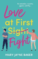 Book Cover for Love at First Fight by Mary Jayne Baker