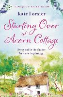 Book Cover for Starting Over at Acorn Cottage by Kate Forster