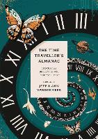 Book Cover for The Time Traveller's Almanac by Ann VanderMeer