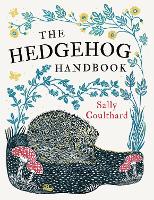 Book Cover for The Hedgehog Handbook by Sally Coulthard