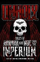 Book Cover for Unholy: Tales of Horror and Woe from the Imperium by Various