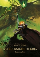 Book Cover for Garro: Knight of Grey by James Swallow