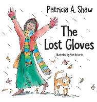 Book Cover for The Lost Gloves by Patricia Shaw