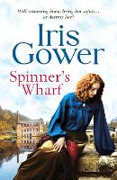 Book Cover for Spinner's Wharf by Iris Gower