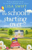 Book Cover for The School of Starting Over by Lisa Swift