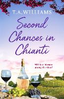Book Cover for Second Chances in Chianti by T.A. Williams