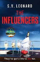 Book Cover for The Influencers by S. V. Leonard