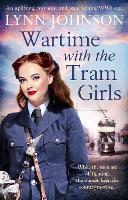 Book Cover for Wartime with the Tram Girls by Lynn Johnson