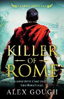 Book Cover for Killer of Rome by Alex Gough