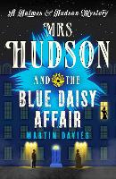 Book Cover for Mrs Hudson and the Blue Daisy Affair by Martin Davies