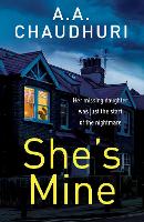 Book Cover for She's Mine by A. A. Chaudhuri