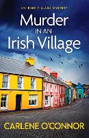 Book Cover for Murder in an Irish Village by Carlene O'Connor