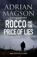 Book Cover for Rocco and the Price of Lies by Adrian Magson