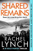 Book Cover for Shared Remains by Rachel Lynch