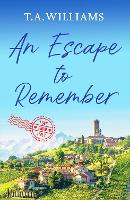 Book Cover for An Escape to Remember by T.A. Williams
