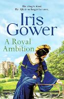 Book Cover for A Royal Ambition by Iris Gower