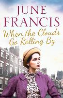 Book Cover for When the Clouds Go Rolling By by June Francis