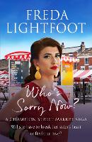 Book Cover for Who's Sorry Now by Freda Lightfoot