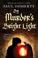 Book Cover for By Murder's Bright Light by Paul Doherty