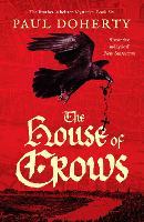Book Cover for The House of Crows by Paul Doherty