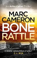 Book Cover for Bone Rattle by Marc Cameron