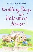 Book Cover for Wedding Days at Halesmere House by Suzanne Snow