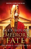 Book Cover for Emperor's Fate by Alex Gough