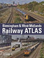 Book Cover for Birmingham and West Midlands Railway Atlas by Joe (Author) Brown