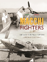 Book Cover for Aeronautica Macchi Fighters by Luigino Caliaro