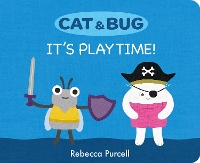Book Cover for Cat & Bug: It's Playtime! by Rebecca Purcell