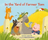 Book Cover for In the Yard of Farmer Tom by Lynette Longaretti