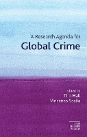 Book Cover for A Research Agenda for Global Crime by Tim Hall