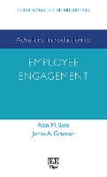 Book Cover for Advanced Introduction to Employee Engagement by Alan M Saks, Jamie A Gruman