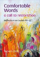 Book Cover for Comfortable Words: a call to restoration by Steven Croft