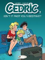 Book Cover for Cedric Vol. 7: Isn't It Past Your Bedtime? by Raoul Cauvin