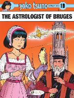 Book Cover for Yoko Tsuno Vol. 19: The Astrologist Of Bruges by Roger Leloup
