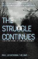 Book Cover for The Struggle Continues by Paul Fjelrad, Natasha Fjelrad