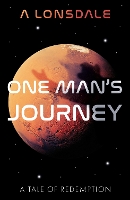 Book Cover for One Man’s Journey by A Lonsdale